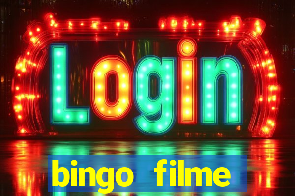 bingo filme assistir online